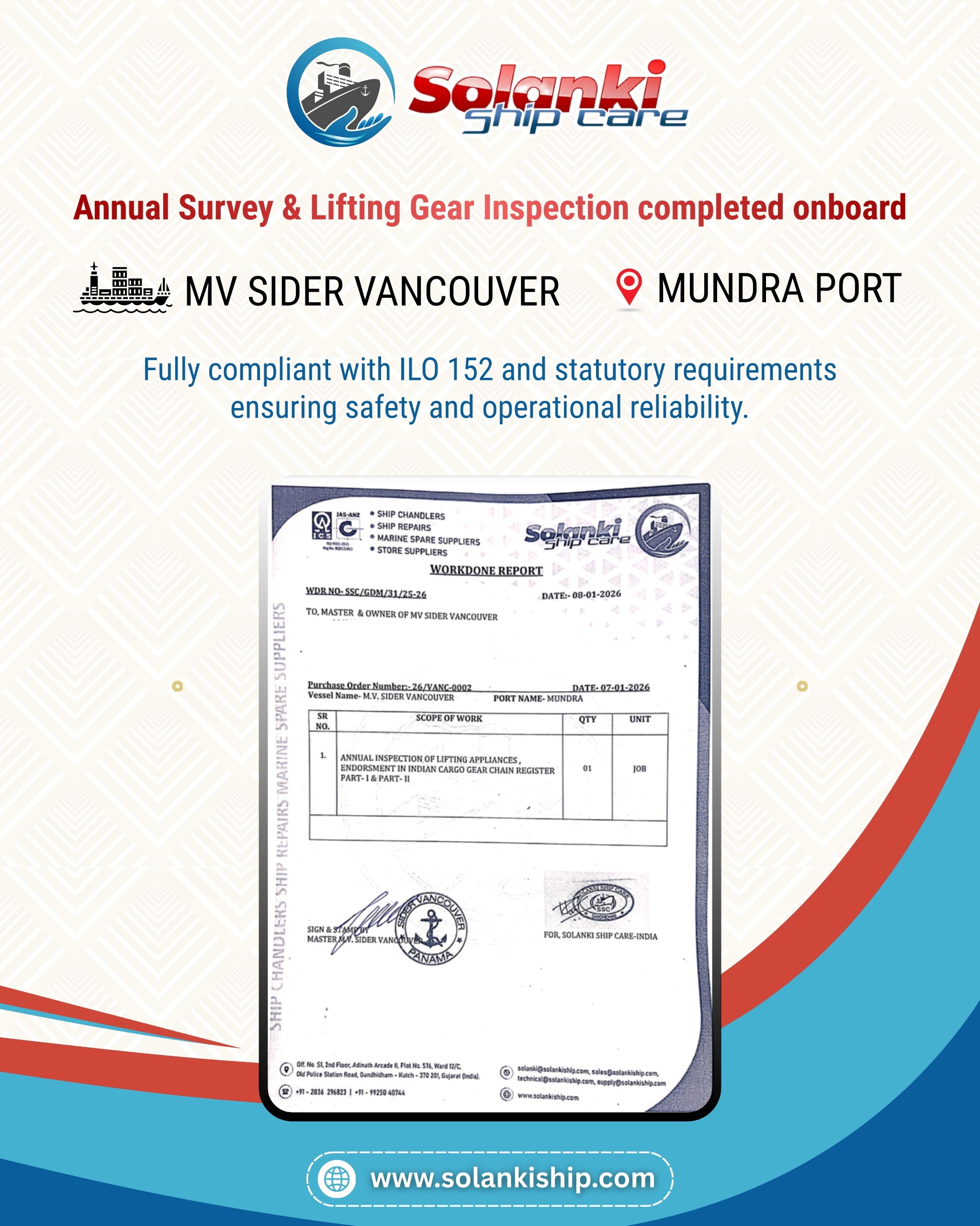 Solanki Ship Care successfully carried out the annual survey and lifting gear inspection on board the vessel Sider Vancouver, in compliance with applicable regulations